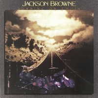 Running on empty - JACKSON BROWNE