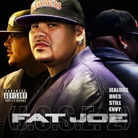 Jealous ones still envy 2 (J.O.S.E. 2) - FAT JOE