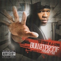 Bulletproof volume four - 50 CENT & J-LOVE