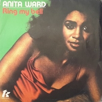 Ring my bell \ If I could feel that old feeling again - ANITA WARD