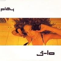 Play (5 tracks) - JENNIFER LOPEZ