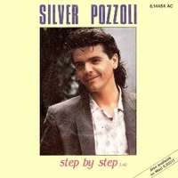 Step by step \ Step by step (mix dub vers.) - SILVER POZZOLI