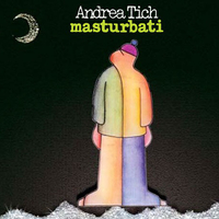 Masturbati - ANDREA TICH