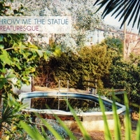 Creaturesque - THROW ME THE STATUE