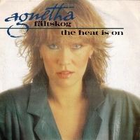 The heat is on \ Man - AGNETHA FALTSKOG