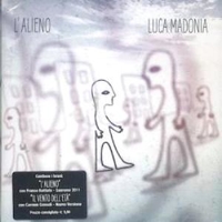 L'alieno - LUCA MADONIA