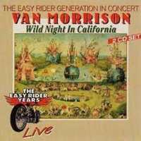 Wild night in California - VAN MORRISON