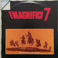 I magnifici 7 (o.s.t.) - Return of the seven - ELMER BERNSTEIN