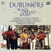 Black velvet band - DUBLINERS