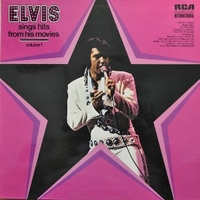 Elvis sings hits from his movies volume 1 - ELVIS PRESLEY