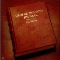 First edition - GEORGE SHEARING \ JIM HALL