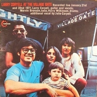 Larry Coryell at the Village gate - LARRY CORYELL