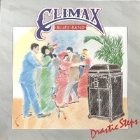 Drastic steps - CLIMAX BLUES BAND