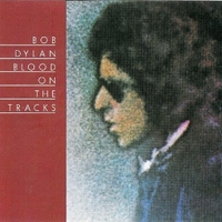 Blood on the tracks - BOB DYLAN