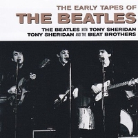 The early tapes of the Beatles - BEATLES
