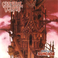 Gallery of suicide - CANNIBAL CORPSE