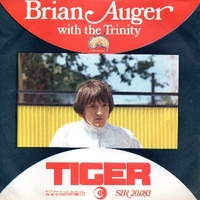 Tiger \ Red beans and rice - BRIAN AUGER with the Trinity