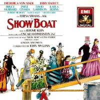 Show boat - JEROME KERN \ OSCAR HAMMERSTEIN 2nd (Frederica Von Stade, Jerry Hadley)