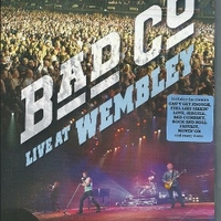 Live at Wembley - BAD COMPANY