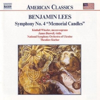 Symphony no.4 "Memorial candles" - Benjamin LEES (Kimball Wheeler, James Buswell, Theodore Kuchar)