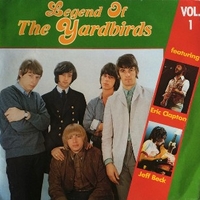 Legend of the Yardbirds vol.1 - YARDBIRDS