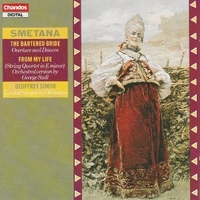 The bardered bride - Ouvertures and dances \ From my life - Bedrich SMETANA (Geoffrey Simon)