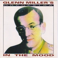 In the mood - GLENN MILLER