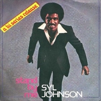 Stand by me \ Main squeeze - SYL JOHNSON