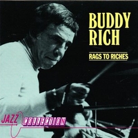 Rags to riches - The collection - BUDDY RICH