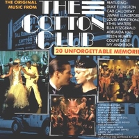 The original music from The Cotton Club - 20 unforgettable memories - VARIOUS