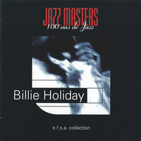 Jazz masters - E.f.s.a. collection - BILLIE HOLIDAY