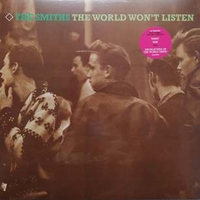 The world won't listen - SMITHS