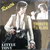 Tribute to Elvis - LITTLE TONY \ Elvis Presley tribute