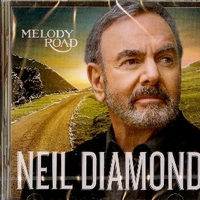 Melody road - NEIL DIAMOND