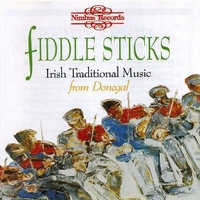 Fiddle sticks - Irish traditional music from Donegal - VARIOUS