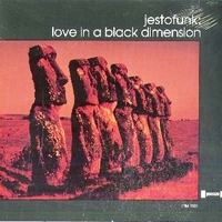 Love in a black dimension - JESTOFUNK