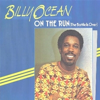 On the run (the battle is over) - BILLY OCEAN