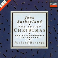 The joy of Christmas - JOAN SUTHERLAND / NEW PHILHARMONIA ORCHESTRA /  THE AMBROSIAN SINGERS / RICHARD BONYNGE