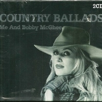 Country ballads - Me and Bobby McGhee - VARIOUS
