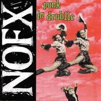 Punk in drublic - NOFX