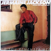 Do you remember me? - JERMAINE JACKSON