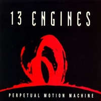 Perpetual motion machine - 13 ENGINES