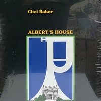 Albert's house (RSD black friday 2021) - CHET BAKER