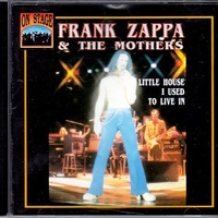 Little house I used to live in - FRANK ZAPPA