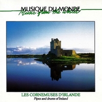 Les cornamuses d'Irlande - Pipes and drums of Ireland - VARIOUS