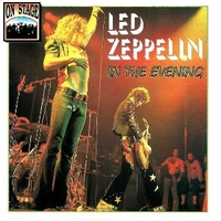In the evening - LED ZEPPELIN