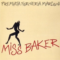 Miss Baker - PREMIATA FORNERIA MARCONI