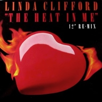 The heat in me (12" remix) - LINDA CLIFFORD