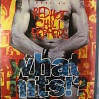 What hits!? - RED HOT CHILI PEPPERS