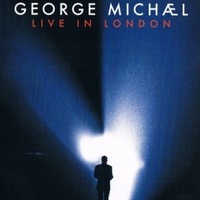 Live in London - GEORGE MICHAEL